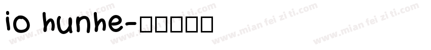 io hunhe字体转换